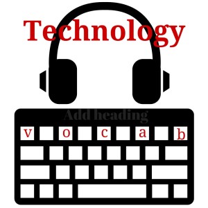 Technology Vocabulary – AIRC95