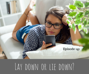 Liar, Layer, Lawyer, Lower, Lie and Lay – AIRC 141