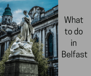 what to do in belfast