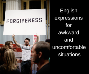 English expressions for awkward and uncomfortable situations – AIRC293