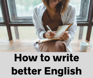 How to write better English – AIRC506