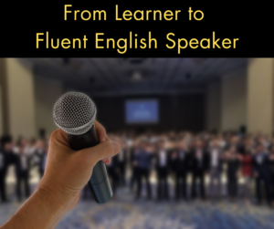 From Learner to Fluent English Speaker with Kirsty – AIRC509
