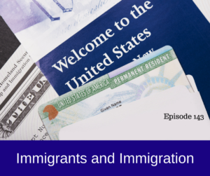 Immigrants and Immigration – AIRC143