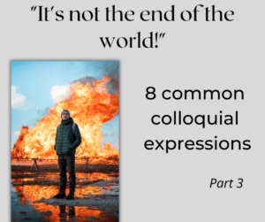 8 common colloquial expressions – Part 3 – AIRC375