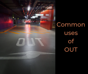 Common uses of OUT – AIRC421