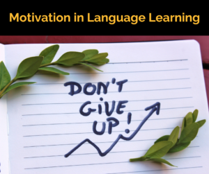 Motivation in Language Learning – AIRC457